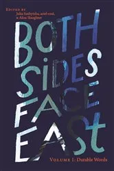 Book cover of Both Sides Face East. Volume 1 by Sushytska; Julia