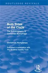 Book cover of Both Sides of the Circle by Christmas Humphreys