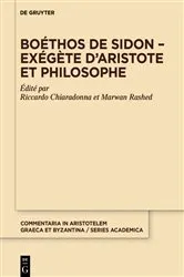 Book cover of Boéthos de Sidon – Exégète d’Aristote et philosophe by Riccardo Chiaradonna