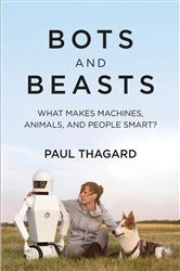 Book cover of Bots and Beasts by Paul Thagard