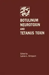 Book cover of Botulinum Neurotoxin and Tetanus Toxin by Lance Simpson