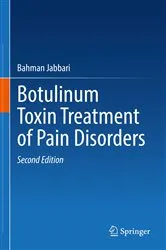 Book cover of Botulinum Toxin Treatment of Pain Disorders (2nd ed.) by Bahman Jabbari