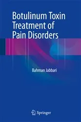 Book cover of Botulinum Toxin Treatment of Pain Disorders by Bahman Jabbari