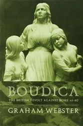 Book cover of Boudica (2nd ed.) by Graham Webster