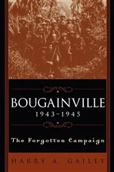 Book cover of Bougainville, 1943-1945 by Harry A. Gailey