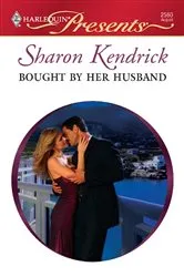 Book cover of Bought by her Husband by Sharon Kendrick