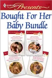Book cover of Bought for Her Baby Bundle by Melanie Milburne