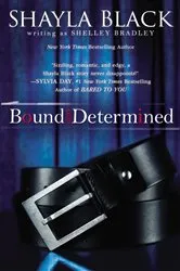 Book cover of Bound and Determined by Shayla Black