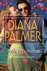 Book cover of Bound by a Promise by Diana Palmer