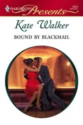 Book cover of Bound by Blackmail by Kate Walker