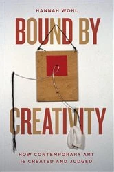 Book cover of Bound by Creativity by Hannah Wohl