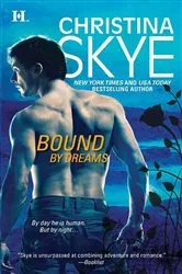 Book cover of Bound by Dreams by Christina Skye