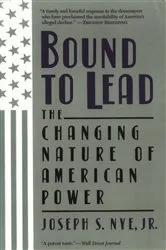 Book cover of Bound To Lead by Joseph S Nye Jr