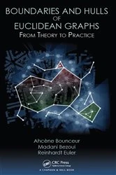 Book cover of Boundaries and Hulls of Euclidean Graphs by Ahcene Bounceur