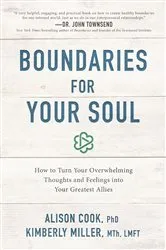 Book cover of Boundaries for Your Soul by Cook, PhD, Alison