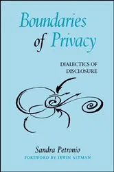 Book cover of Boundaries of Privacy by Sandra Petronio