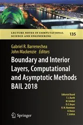 Book cover of Boundary and Interior Layers, Computational and Asymptotic Methods BAIL 2018 by Unknown