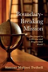 Book cover of Boundary-Breaking Mission by Simone Mulieri Twibell