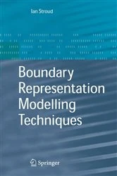 Book cover of Boundary Representation Modelling Techniques by Ian Stroud