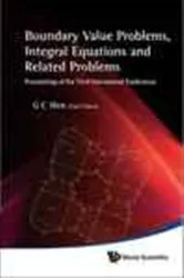 Book cover of Boundary Value Problems, Integral Equations And Related Problems - Proceedings Of The Third International Conference by Guo Chun Wen