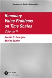 Book cover of Boundary Value Problems on Time Scales, Volume II by Unknown