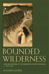 Book cover of Bounded Wilderness by Kathryn Jasper