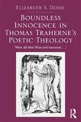 Book cover of Boundless Innocence in Thomas Traherne's Poetic Theology by Elizabeth S. Dodd