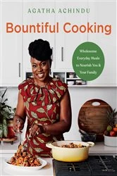 Book cover of Bountiful Cooking by Agatha Achindu