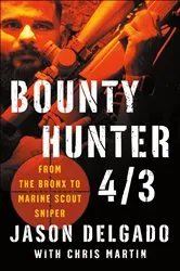 Book cover of Bounty Hunter 4/3 by Jason Delgado