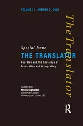 Book cover of Bourdieu and the Sociology of Translation and Interpreting by Moira Inghilleri