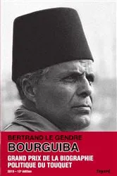 Book cover of Bourguiba by Bertrand Le Gendre