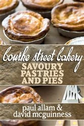Book cover of Bourke Street Bakery: Savoury Pastries and Pies by Paul Allam