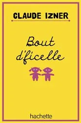 Book cover of Bout d'ficelle by Claude Izner
