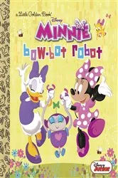 Book cover of Bow-Bot Robot (Disney Junior: Minnie's Bow Toons) by Jennifer Liberts Weinberg
