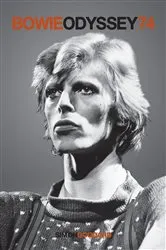 Book cover of Bowie Odyssey 74 by Simon Goddard