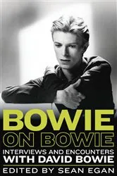 Book cover of Bowie on Bowie by Sean Egan