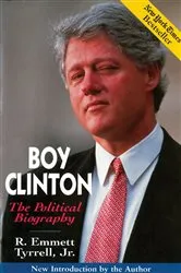 Book cover of Boy Clinton by R. Emmett Tyrrell