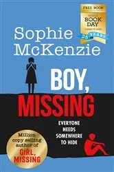 Book cover of Boy, Missing: World Book Day 2022 by Sophie McKenzie