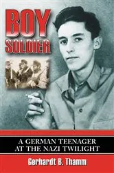 Book cover of Boy Soldier by Gerhardt B. Thamm