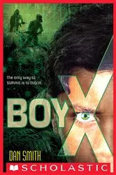 Book cover of Boy X by Dan Smith
