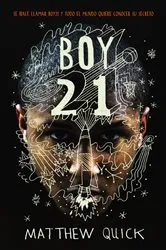Book cover of Boy21 by Matthew Quick