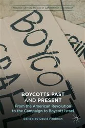 Book cover of Boycotts Past and Present by David Feldman