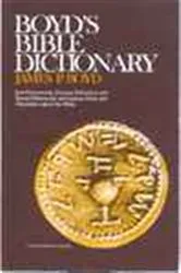 Book cover of Boyd's Bible Dictionary by James  P. Boyd