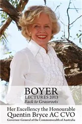 Book cover of Boyer Lectures 2013 by Quentin Bryce