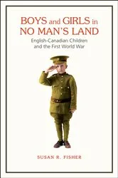 Book cover of Boys and Girls in No Man's Land by Susan Fisher