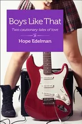 Book cover of Boys Like That by Hope Edelman