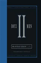 Book cover of Boyz II Men 40th Anniversary Celebration by John Morrison