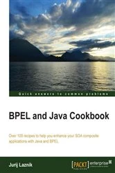 Book cover of BPEL and Java Cookbook (2nd ed.) by Jurij Laznik
