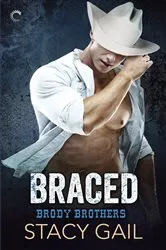Book cover of Braced by Alyson Gerber