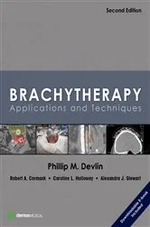 Book cover of Brachytherapy, Second Edition (2nd ed.) by Phillip M. Devlin